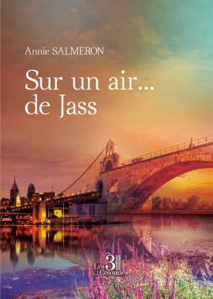 Annie SALMERON - Sur un air... de Jass