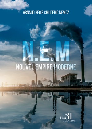 Arnaud Régis Childéric  NÉMOZ - N.E.M - Nouvel Empire Moderne