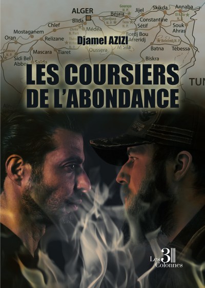 Djamel AZIZI - Les coursiers de l'abondance