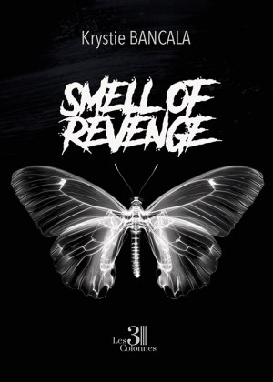 BANCALA KRYSTIE - Smell of revenge