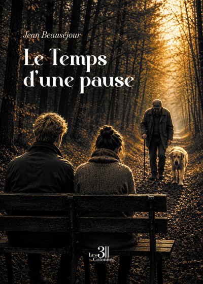 Jean BEAUSÉJOUR - Le Temps d’une pause