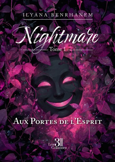 Ilyana BENRHANEM - Nightmare – Tome 1