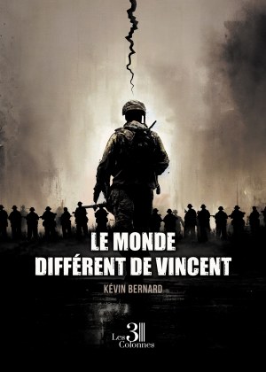 BERNARD KEVIN - Le monde différent de Vincent