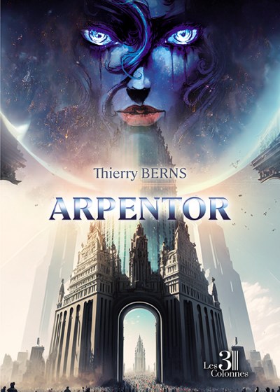 BERNS THIERRY - Arpentor