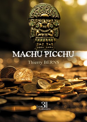 BERNS THIERRY - Machu Picchu