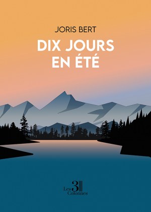 BERT JORIS - Dix jours en été