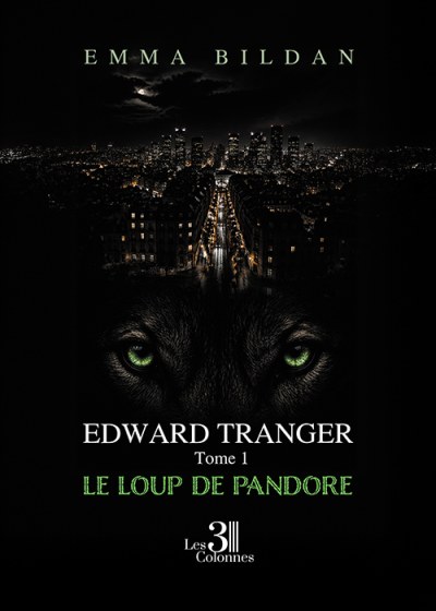 Emma BILDAN - Edward tranger – Tome 1