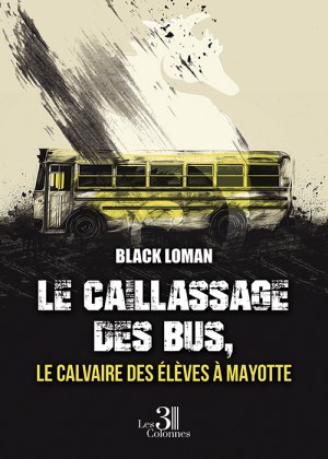 Black Loman  - Le caillassage des bus, le calvaire des élèves à Mayotte