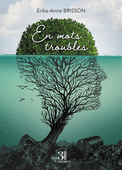 Erika-Anne BRISSON - En mots troubles