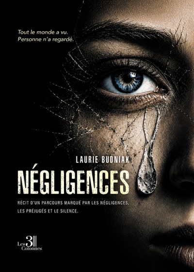Laurie BUDNIAK - Négligences
