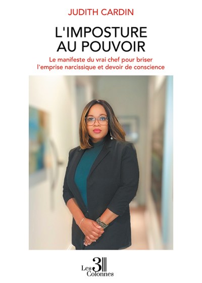 Judith CARDIN - L'imposture au pouvoir