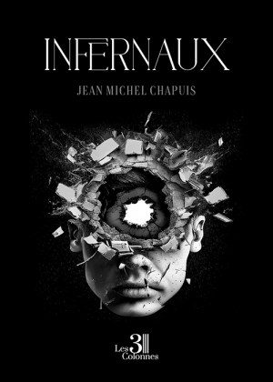 CHAPUIS JEAN-MICHEL - Infernaux