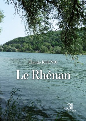 KOENIG CLAUDE - Le Rhénan
