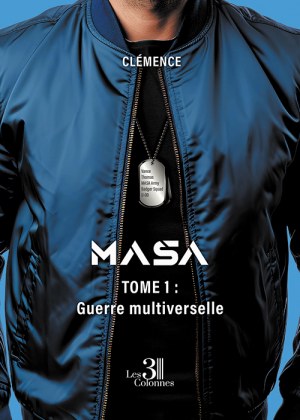 Clémence  - MASA – Tome 1 : Guerre multiverselle
