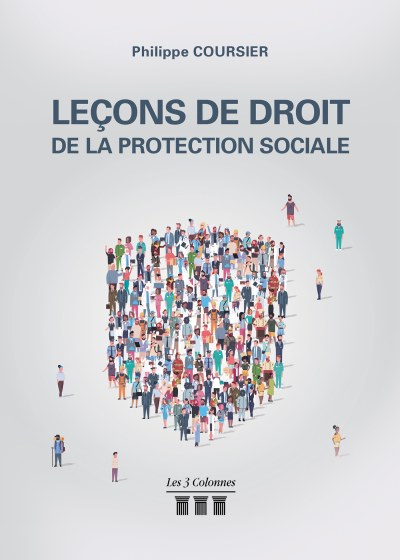 Philippe COURSIER - Leçons de droit de la protection sociale