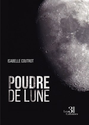 COUTROT ISABELLE - Poudre de lune