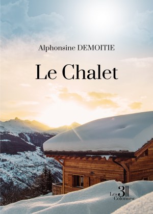 DEMOITIE ALPHONSINE - Le Chalet