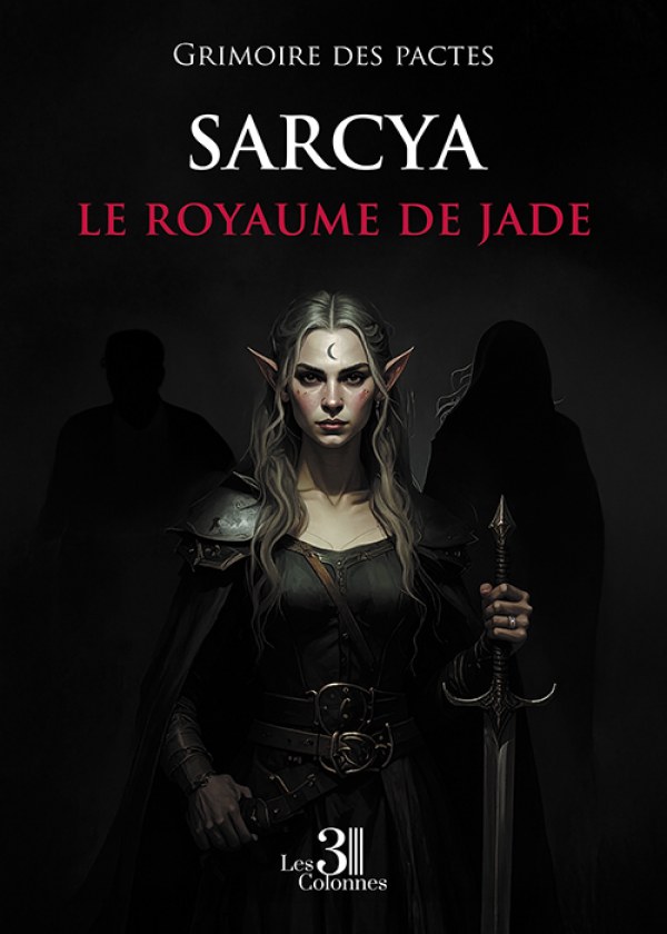 Grimoire DES-PACTES - Sarcya - le royaume de jade