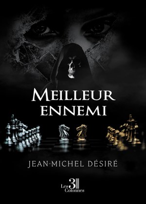 DÉSIRÉ JEAN-MICHEL - Meilleur ennemi