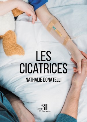 Nathalie DONATELLI - Les cicatrices