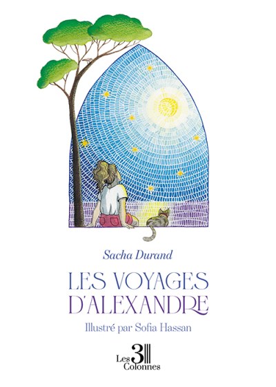 Sacha DURAND - Les voyages d'Alexandre