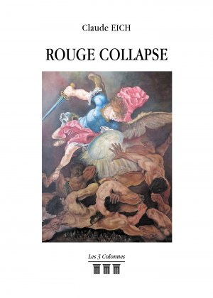 Claude EICH - Rouge Collapse