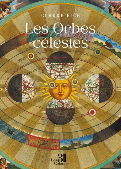Claude EICH - Les Orbes célestes