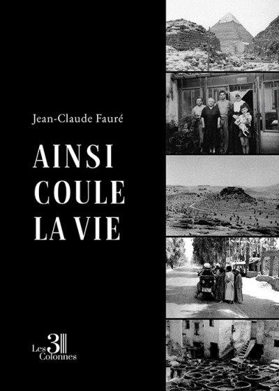 Jean-Claude FAURE - Ainsi coule la vie