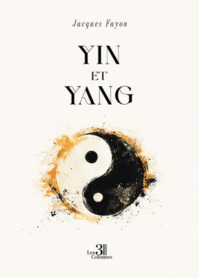 Jacques FAYON - Yin et Yang