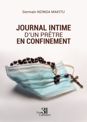 Germain NZINGA MAKITU - Journal intime d'un prêtre en confinement