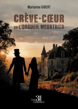 GIBERT MARIANNE - Crève-cœur
