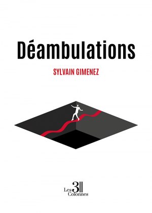 GIMENEZ SYLVAIN - Déambulations