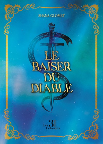 Shana GLOMET - Le baiser du diable