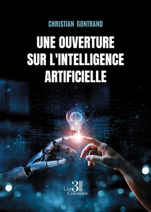 GONTRAND CHRISTIAN - Une ouverture sur l'intelligence artificielle
