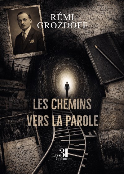 Rémi GROZDOFF - Les chemins vers la parole
