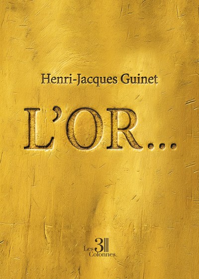 Henri-Jacques GUINET - L'or…