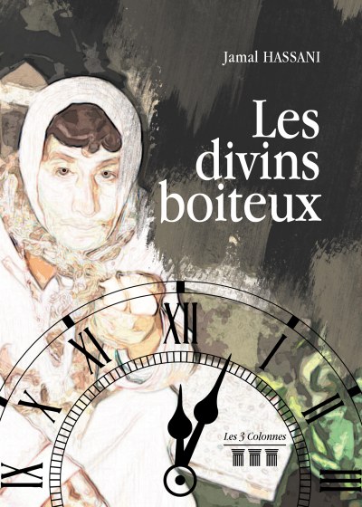 Jamal HASSANI - Les divins boiteux