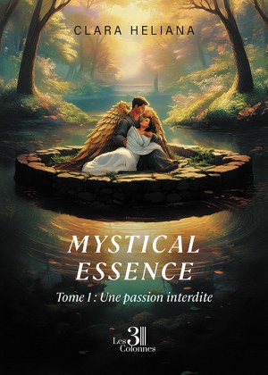 HELIANA CLARA - Mystical essence –  Tome 1