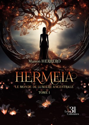 HERRERO MANON - Hermeia – Tome I