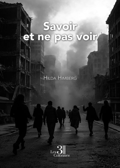 Hilda HIMBERG - Savoir et ne pas voir