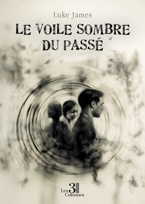 James LUKE - Le voile sombre du passé