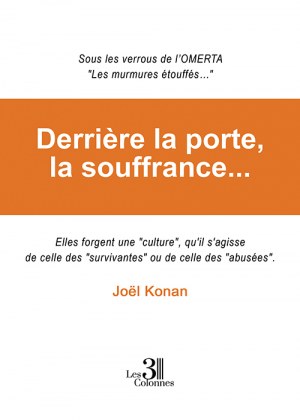 KONAN JOEL - Derrière la porte, la souffrance...