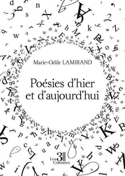 Marie-Odile LAMIRAND - Poésies d'hier et d'aujourd'hui