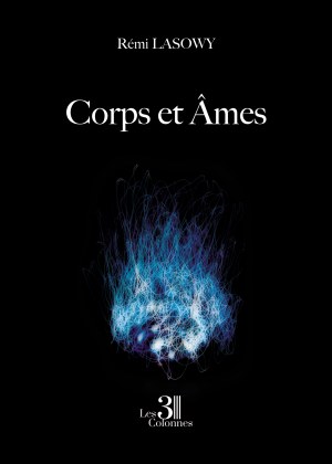 LASOWY REMI - Corps et Âmes