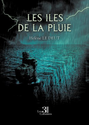 LE DEUT HELENE - Les îles de la pluie