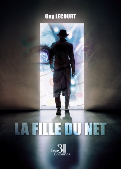 Guy LECOURT - La fille du Net