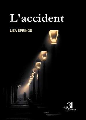 SPRINGS LIZA - L'accident