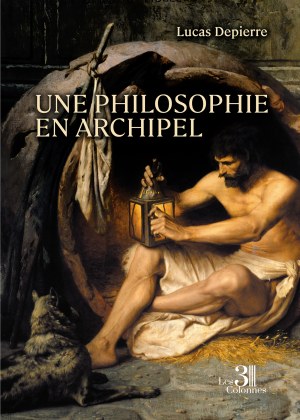 Lucas DEPIERRE - Une philosophie en archipel