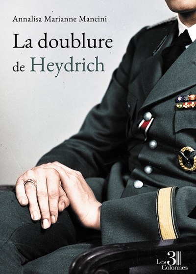 Annalisa Marianne MANCINI - La doublure de Heydrich