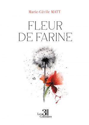 MATT MARIE-CECILE - Fleur de Farine